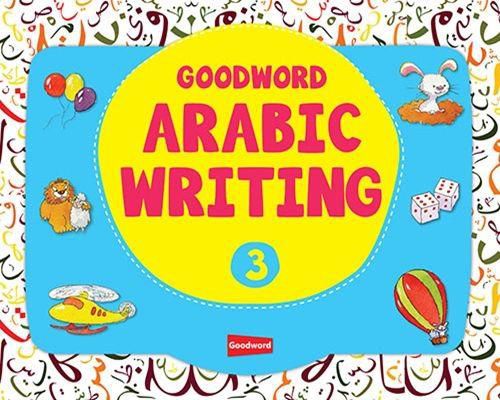 Goodword - Arabic Writing Book 3- Babystore.ae