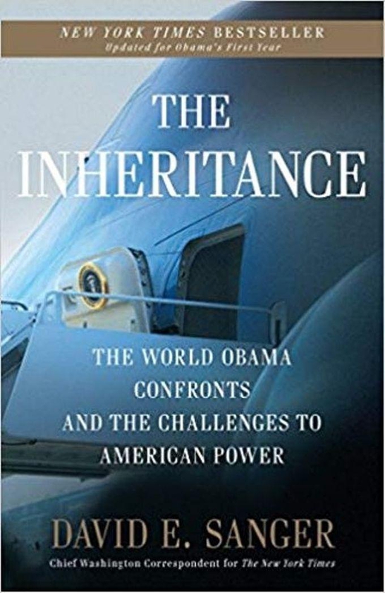 Generic The Inheritance: The World Obama Confronts and the ........