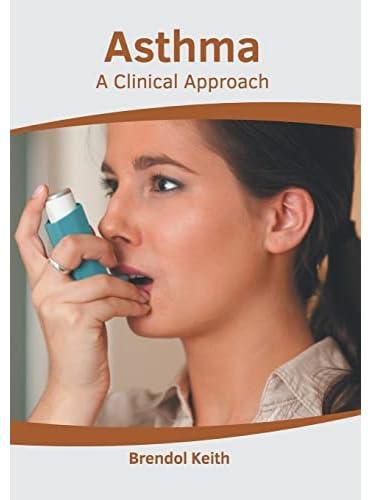 Asthma: A Clinical Approach