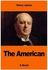The American (ذا أمريكان) غلاف ورقي الإنجليزية by Henry James
