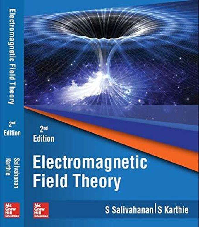 Electromagnetic Field Theory-India ,Ed. :2