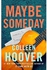 Maybe Someday: Volume 1