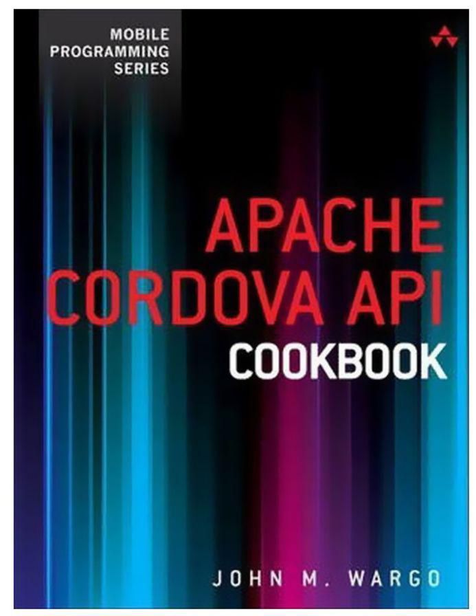 Apache Cordova API Cookbook Paperback