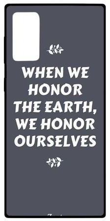 غطاء حماية مطبوع عليه عبارة "When We Honor The Earth" لهاتف سامسونج جالاكسي نوت 20 رمادي / أبيض
