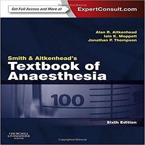 Smith And Aitkenhead's Textbook Of Anaesthesia: