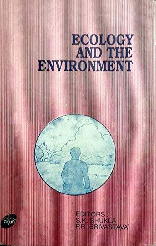 Ecology and The Environment-India