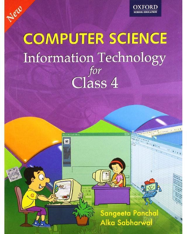 Computer Science: Information Technology for Class 4