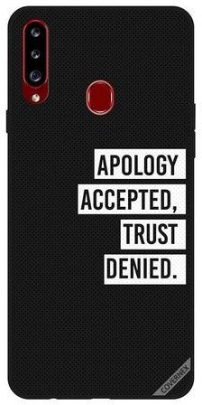 غطاء حماية واقٍ بطبعة عبارة "Apology Accepted Trust Denied" لهاتف سامسونج جالاكسي A20s أسود/ أبيض