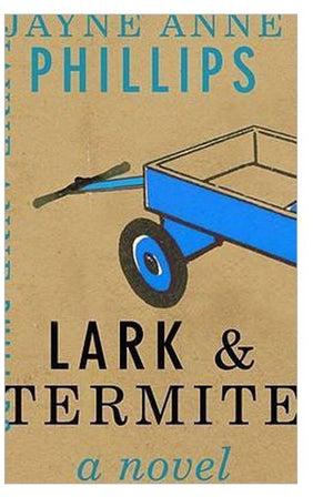 Lark And Termite: A Novel Paperback