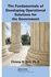 The Fundamentals of Developing Operational Solutions for the Government 1st Edition