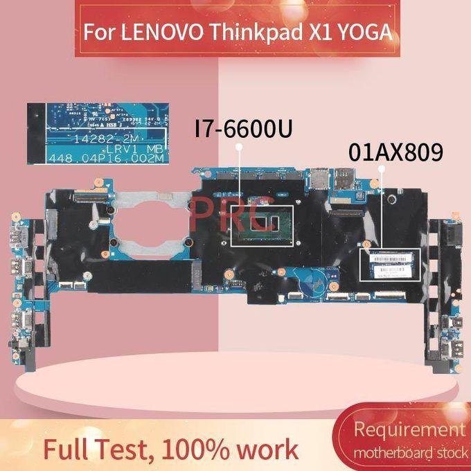 01AX809 For LENOVO Thinkpad X1 YOGA I7~6600U 16GB Notebook Mainboard 14282~2M 448.04P16.002M SR2F1 4 Laptop