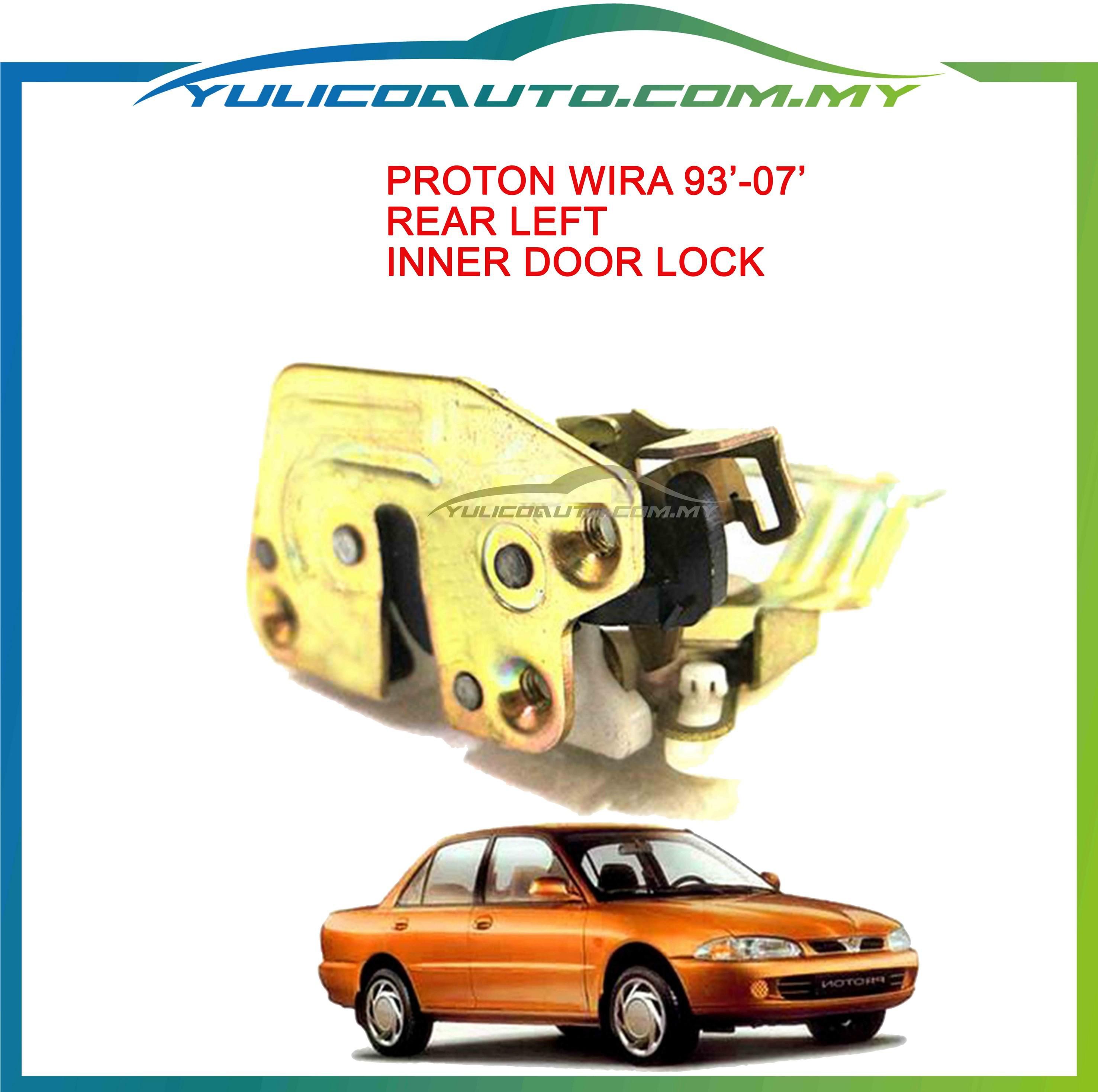 Yulicoauto Proton Wira 1993 - 2007 1.3/1.5/1.6cc Inner Door Lock - Rear Left