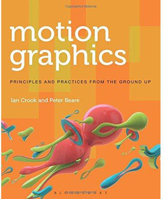 Generic Motion Graphics : Principles and Practices from the Ground Up