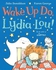 Wake Up Do, Lydia Lou! - غلاف ورقي عادي Illustrated Edition