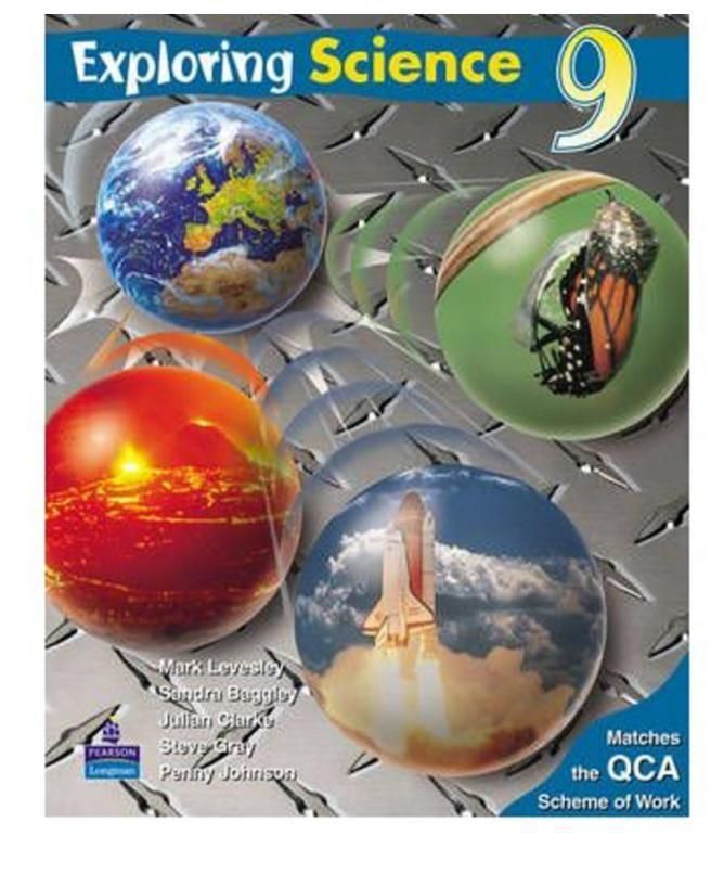 Exploring Science: Year 9: Pupils Book: QCA Edition