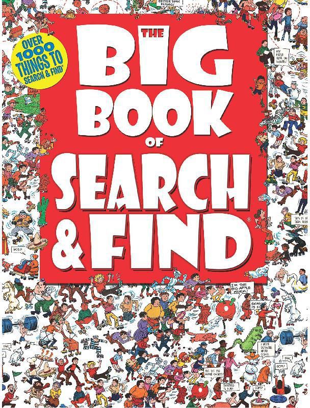 The Big Book of Search & Find - Over 1000 Things to Search & Find