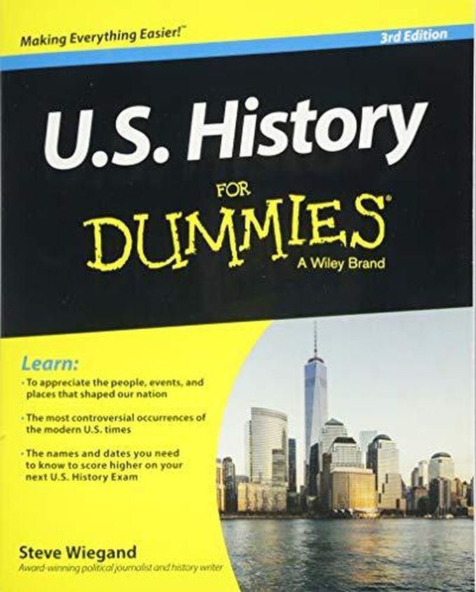 John Wiley & Sons U.S. History For Dummies ,Ed. :3