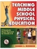 Teaching Middle School Physical Education Paperback 3