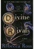 Divine Rivals - By Rebecca Ross