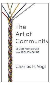 The Art Of Community: Seven Principles For Belonging Paperback