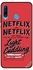 غطاء حماية واق لهاتف هواوي نوفا 4E طبعة عبارة "Netflix & Netflix"