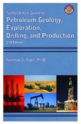 Nontechnical Guide To Petroleum Geology, Exploration, Drilling And Production paperback english - 37165.0