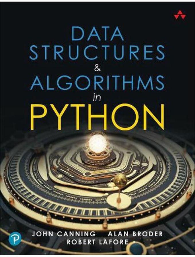 Pearson Data Structures & Algorithms in Python, 1st edition ,Ed. :1