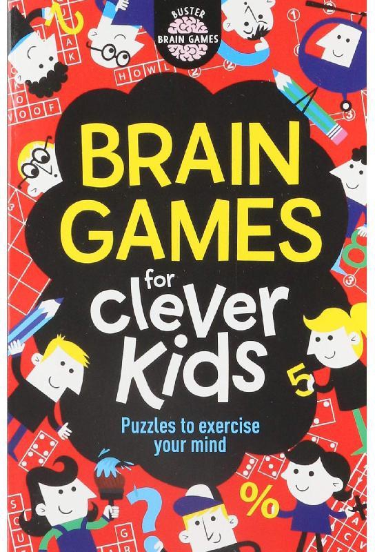 Brain Games for Clever Kids (Buster Brain Games)