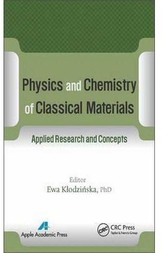 Generic Physics And Chemistry Of Classical Materials: Applied Research And Concepts