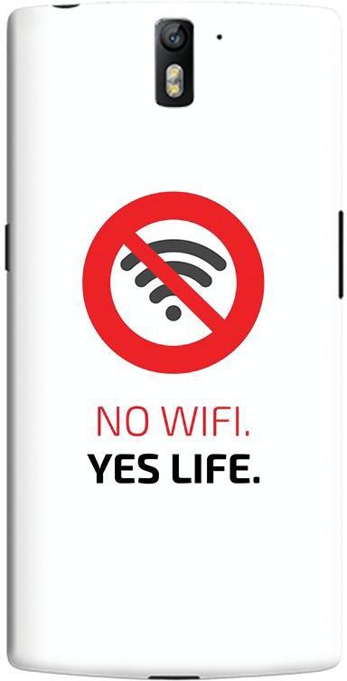 Stylizedd OnePlus One Slim Snap Case Cover Matte Finish - No Wifi, Yes Life