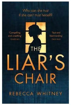 The Liar's Chair Paperback الإنجليزية by Rebecca Whitney - 8/27/2015