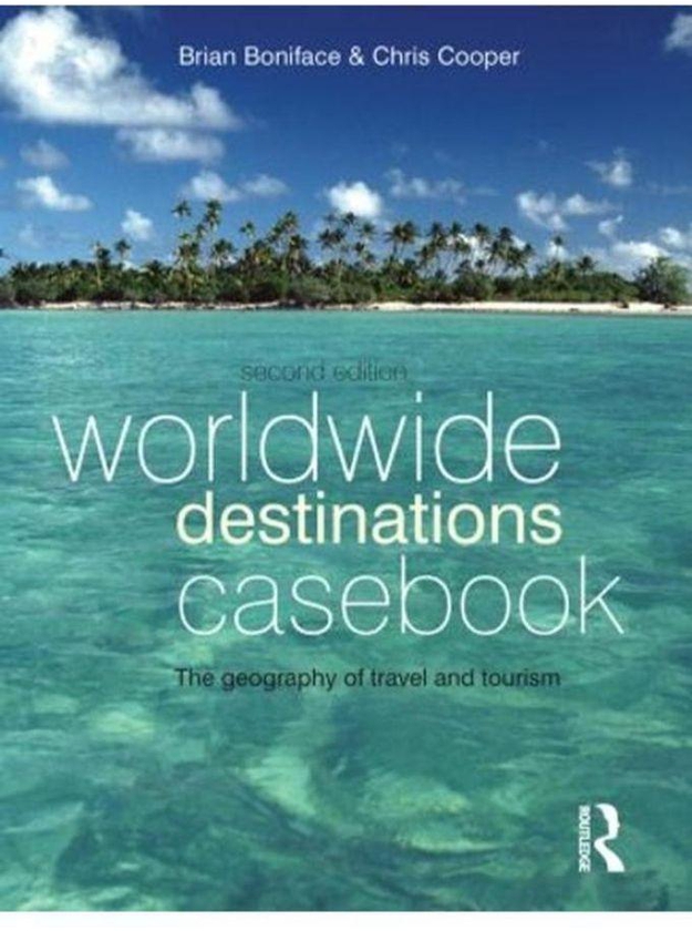 Worldwide Destinations Casebook, Second Edition ,Ed. :2