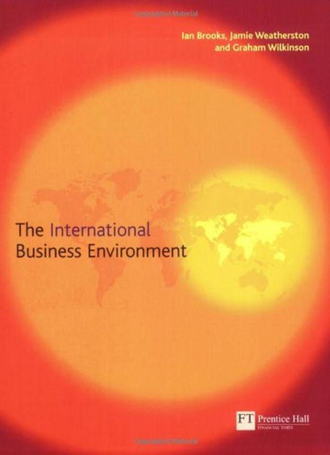 Pearson The International Business Environment ,Ed. :1