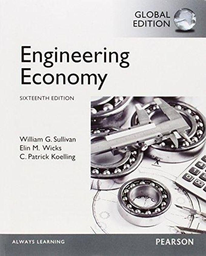 Pearson Engineering Economy with Myengineeringlab: Global Edition ,Ed. :16