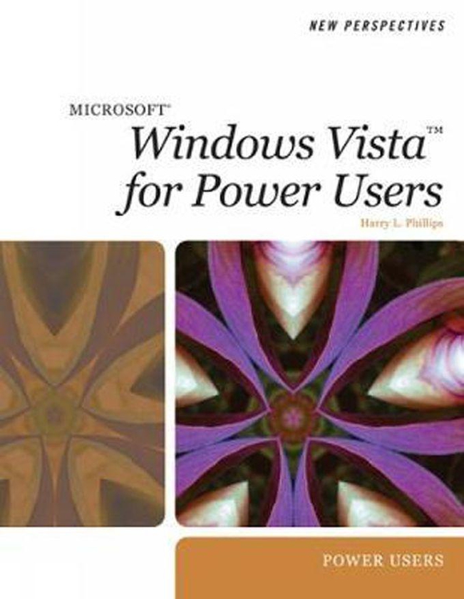 New Perspectives on Microsoft Windows Vista for Power Users