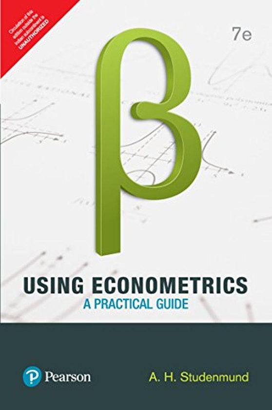 Pearson Using Econometrics: A Practical Guide,India ,Ed. :7