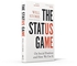 The Status Game: On Human Life and How to Play It