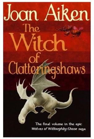 The Witch Of Clatteringshaws غلاف ورقي الإنجليزية by Joan Aiken - 9-4-2014