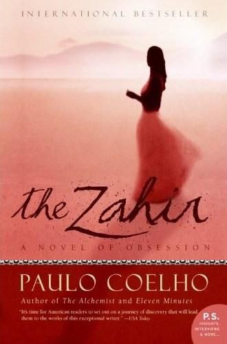 The Zahir: A Novel of Obsession (P.S.)