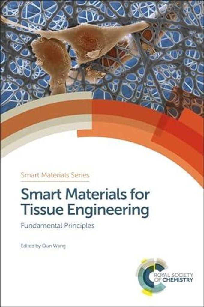 Smart Materials for Tissue Engineering: Fundamental Principles ,Ed. :1