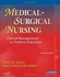 Medical-Surgical Nursing: Clinical Management for Positive Outcomes (Medical Surgical Nursing- 1 Vol) ,Ed. :8