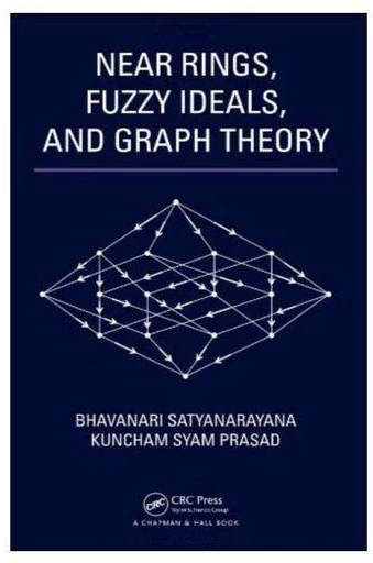 Near Rings, Fuzzy Ideals, And Graph Theory hardcover english - 11-Apr-13