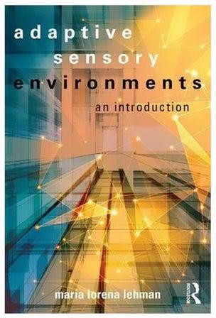 Adaptive Sensory Environments Paperback الإنجليزية by Maria Lorena Lehman - 03-Sep-16