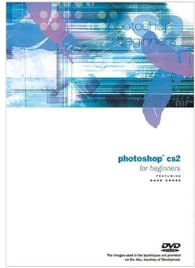 Photoshop Cs2 For Beginners Audiobook English by Dave Cross - 22-Apr-05