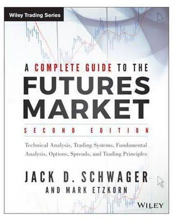 A Complete Guide To The Futures Market Paperback English by Jack D. Schwager - 4 January 2017