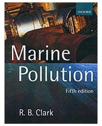 Marine Pollution Paperback English by Robert Clark - 10-Jan-02