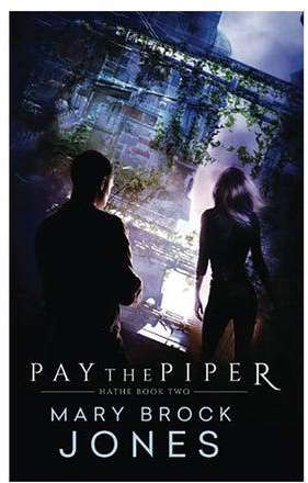 Pay the Piper: Hathe Book Two Paperback