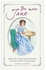 Be More Jane Hardcover