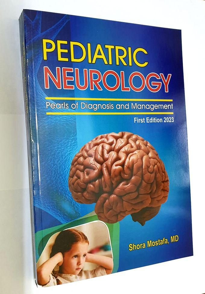 Pediatric Neurology (pearls Of Diagnosis And Management)