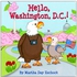 Hello, Washington Dc! Board Book